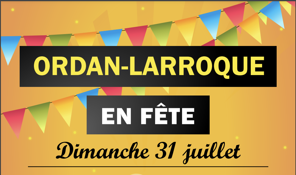 Ordan-Larroque en fête - 31 juillet 2022